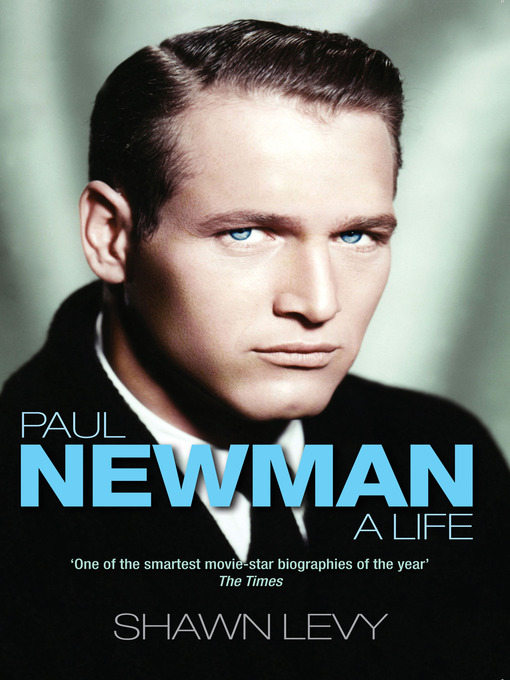 Paul Newman (eBook): A Life